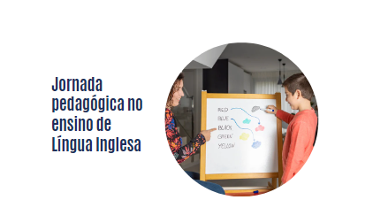 Jornada pedagógica no ensino de Língua Inglesa 